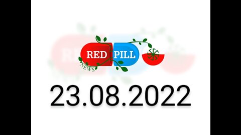 Red Pill News | Wiadomości W Czerwonej Pigułce 23.08.2022