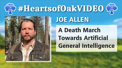 Joe Allen - A Death March Toward Artificial General Intelligence