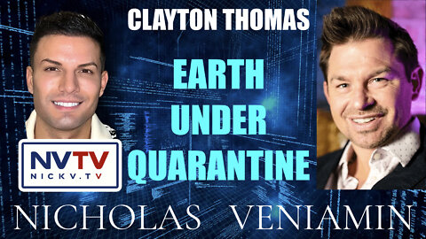 Clayton Thomas Discusses Earth Under Quarantine with Nicholas Veniamin