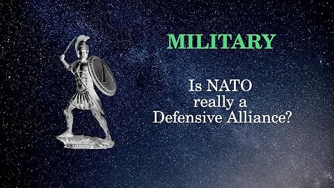 Military Affairs: Is Nato really a Defensive Alliance