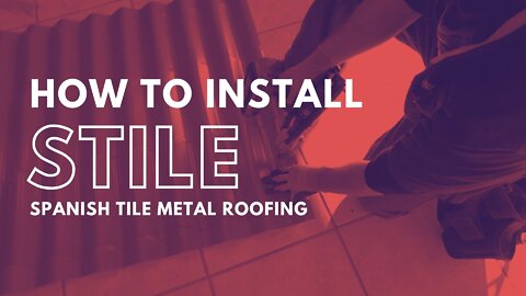 How to Install Spanish Tile Metal Roofing
