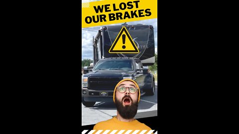 We lost our Brakes!