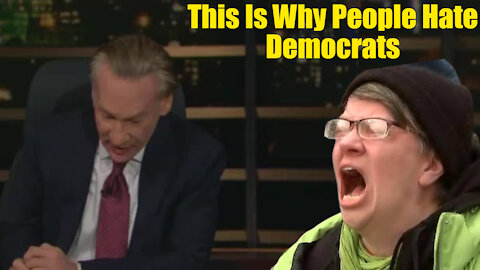 watch Bill Maher: This Is Why People Hate Democrats