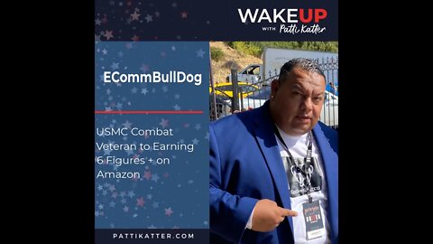 ECommBullDog: USMC Combat Veteran to Earning 6 Figures + on Amazon