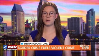 Tipping Point - Todd Bensman - Border Crisis Fuels Violent Crime