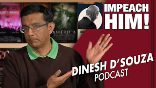 THE DAY AFTER Dinesh D’Souza Podcast Ep9