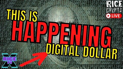 This is HAPPENING The Digital Dollar Is Here!