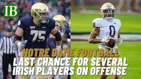 Now Or Never Players For The Notre Dame Offense