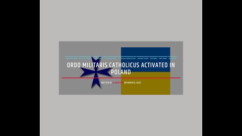 Ordo Militaris Catholicus Activated In Poland