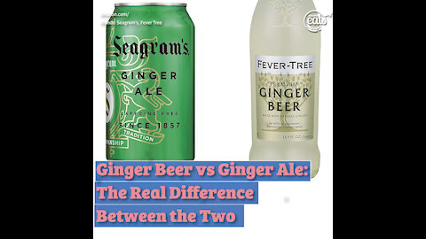 Ginger Beer vs. Ginger Ale: The Real Difference Between the Two