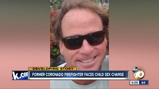 Former Coronado firefighter faces child sex charge