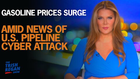 Gasoline Prices Surge Amid News Of U.S. Pipeline Cyber Attack
