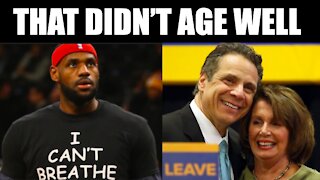 Pelosi throws Cuomo under the bus, LeBron James Hypocrisy called out | THAT DIDN'T AGE WELL #61