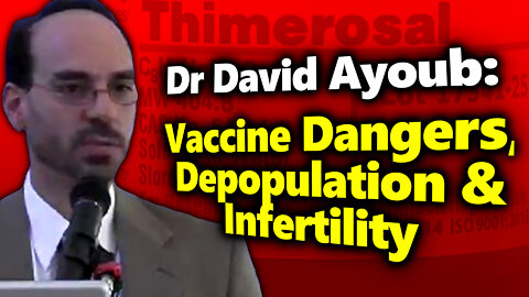 Global Vax Campaigns Or GENOCIDE?! Dr. David Ayoub On NSSM 200 Govt Depopulation Policy (2005)