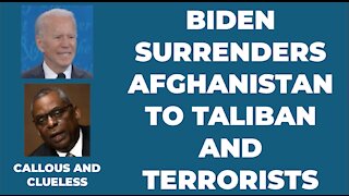 BIDEN SURRENDERS TO TALIBAN TERRORISTS
