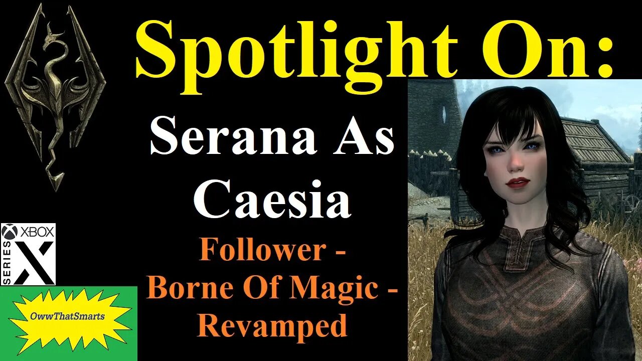 Skyrim Mods Spotlight On Serana As Caesia Follower Borne Of Magic Revamped