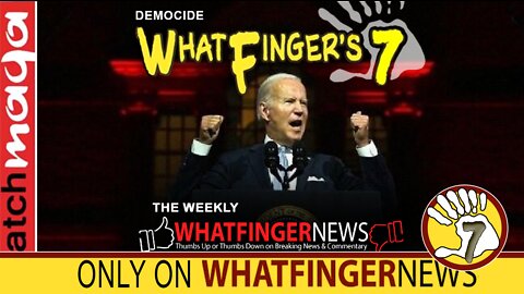 DEMOCIDE: Whatfinger's 7