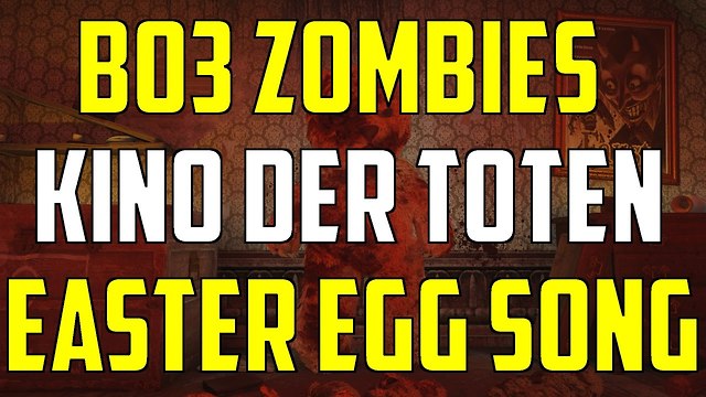 bo3-zombies-chronicles-dlc-5-kino-der-toten-easter-egg-song-guide