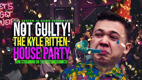 287: NOT GUILTY!!! The Kyle RittenHouse Party w. Liberty Lockdown, Tower Power Hour, Craig & More!