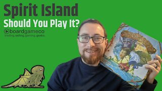 5 Reasons You Should (and Shouldn't) Play Spirit Island