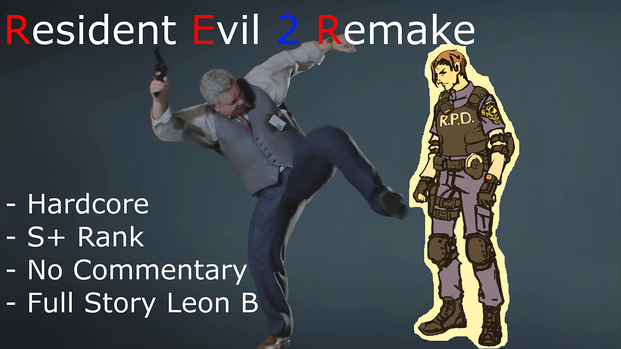 Re2 Remake Leon Scenario B Hardcore S Rank No Commentary Full Story 9307