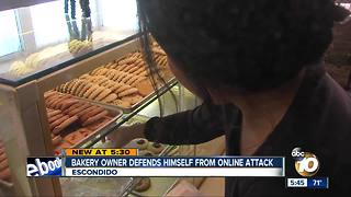 Bakery owner defends himself from online attack