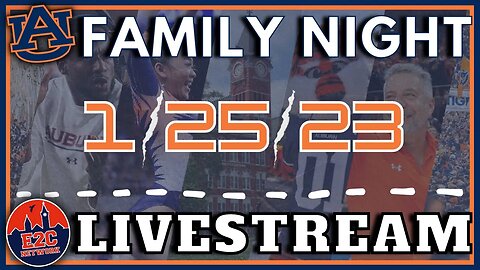 Auburn Family Night | January 25th Livestream | Your Topics, Your Calls, Your Show!