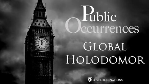 Global Holodomor | Public Occurrences, Ep. 95