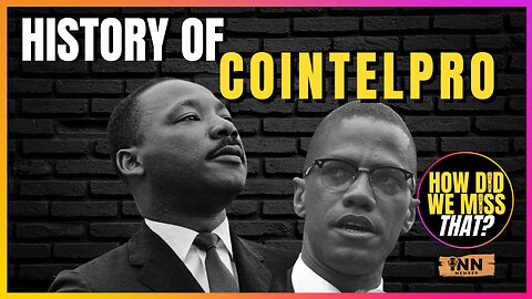 COINTELPRO - Important to Know Our History @FreedomRideBlog a How Did We Miss That #71 clip