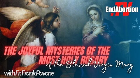 The Joyful Mysteries of the Most Holy Rosary of the Blessed Virgin Mary and Divine Mercy Chaplet