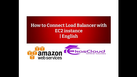 How to Connect Load Balancer with EC2 instance