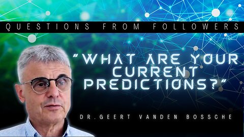 Questions from Followers: "What are your current predictions?"