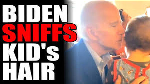 Biden Sniffs Again - Child Recoils (host K-von disapproves)
