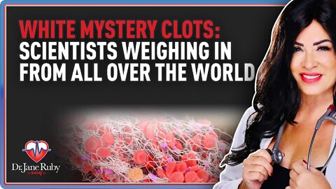 White Mystery Clots: Scientists Weighing in From All Over the World