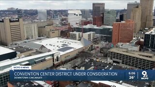 Convention center district under consideration