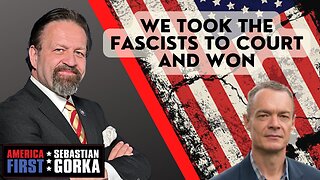 We took the Fascists to Court and Won. Simon Campbell with Sebastian Gorka on AMERICA First