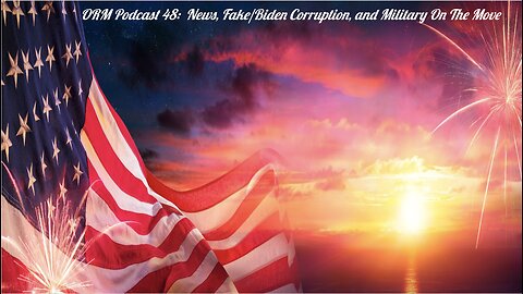 EP 48 | Current News, is Joe Biden Fake or Real and Biden Corruption, Trump Silent Running, and Intel Military On The Move