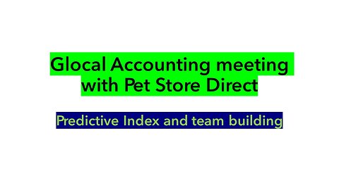 Glocal Accounting meeting with Pet Store Direct