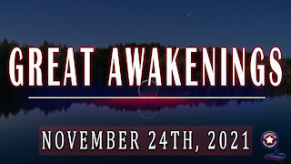 Great Awakenings with Lt. Scott Bennett - November 24th, 2021