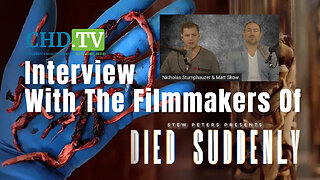 CHD Interview With The Filmmakers Of DIED SUDDENLY (Includes Complete Movie)