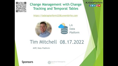 AUG 2022 - Change Management with Change Tracking and Temporal Tables by Tim Mitchell (@TimMitchell)