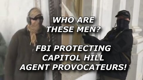 FBI Hiding 2 Federal Agents Who Attacked The Capitol On J6 In Advance Of Congressional Hearings
