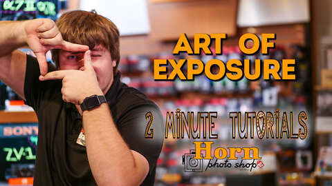 HORN PHOTO 2-Minute Tutorial ART OF EXPOSURE