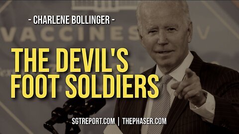 THE DEVIL'S FOOT SOLDIERS -- Charlene Bollinger
