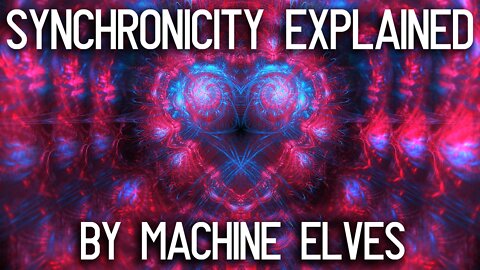Synchronicity explained by machine elves