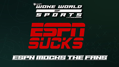 ESPN Mocks The Fans And Leagues That Keep It In Business | WWOS