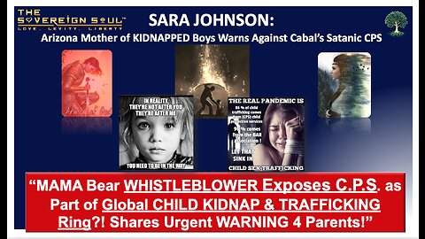 MAMA Bear WHISTLEBLOWER Exposes CPS National CHILD KIDNAP & TRAFFICKING Ring?! Shares Urgent WARNING