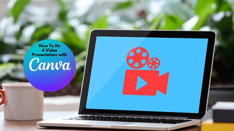 How to Make a Video Slide Presentation in Canva