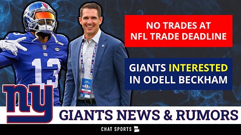 Joe Schoen On SIGNING Odell Beckham Jr. + WHY The Giants Did Not Make A Trade | Giants News & Rumors