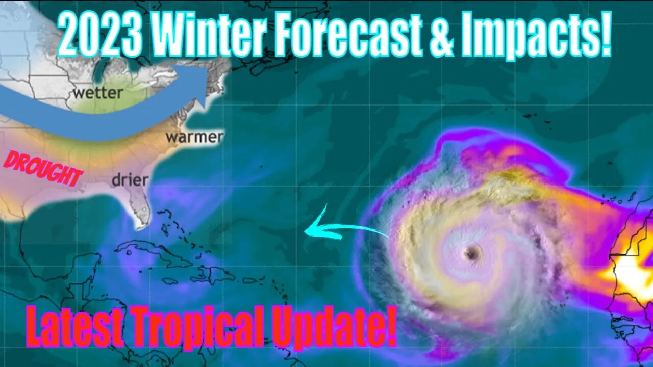 Latest Tropical Update, HUGE Wave! & 2023 Official Winter Forecast